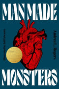 Man Made Monsters - MPHOnline.com