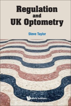 Regulation and Uk Optometry - MPHOnline.com