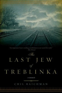 The Last Jew of Treblinka - MPHOnline.com