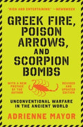 Greek Fire, Poison Arrows, and Scorpion Bombs - MPHOnline.com