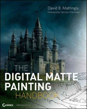 THE DIGITAL MATTE PAINTING HANDBOOK - MPHOnline.com