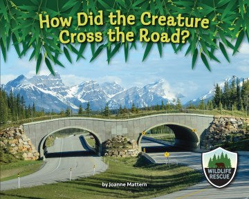 How Did the Creature Cross the Road? - MPHOnline.com