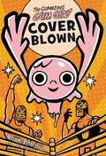 The Gumazing Gum Girl! Cover Blown - MPHOnline.com