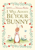 I Will Always Be Your Bunny - MPHOnline.com