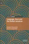 Language, Race and the Global Jamaican - MPHOnline.com