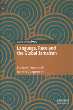 Language, Race and the Global Jamaican - MPHOnline.com