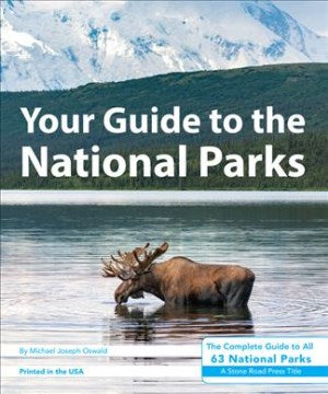 Your Guide to the National Parks - MPHOnline.com