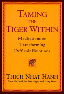 Taming the Tiger Within: Meditations on Transforming Difficul Emotions - MPHOnline.com