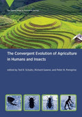 The Convergent Evolution of Agriculture in Humans and Insects - MPHOnline.com