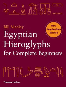 Egyptian Hieroglyphs for Complete Beginners - MPHOnline.com