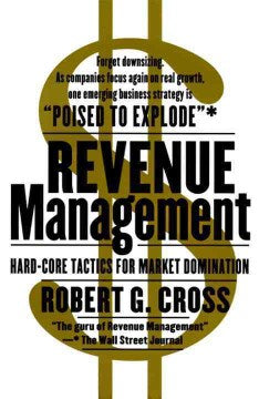 Revenue Management - Hard-Core Tactics for Market Domination  (Reprint) - MPHOnline.com