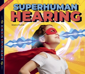 Superhuman Hearing - MPHOnline.com