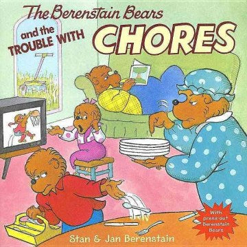 The Berenstain Bears and the Trouble With Chores - MPHOnline.com