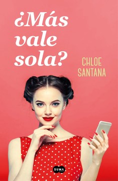 ?M?s vale sola?/ Am I Better Off Alone? - MPHOnline.com