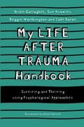 My Life After Trauma Handbook - MPHOnline.com