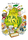 La incre?ble historia de la pera gigante / The Incredible Story of the Giant Pear - MPHOnline.com
