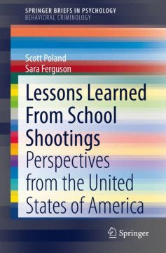 Lessons Learned from School Shootings - MPHOnline.com