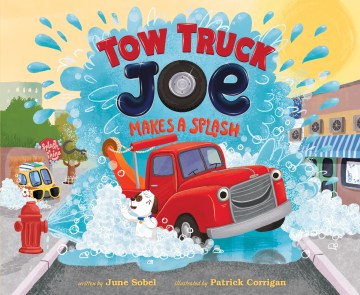 Tow Truck Joe Makes a Splash - MPHOnline.com