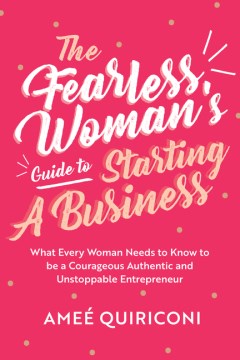 The Fearless Woman's Guide To Starting A Business - MPHOnline.com