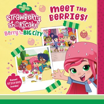 Meet the Berries! - MPHOnline.com