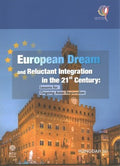 European Dream and Reluctant Integration in the 21st Century - MPHOnline.com