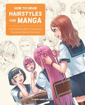 How to Draw Hairstyles for Manga - MPHOnline.com