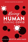 Being Human During COVID - MPHOnline.com