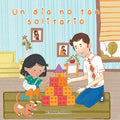 Un Dia No Tan Solitario / A Not So Lonely Day - MPHOnline.com