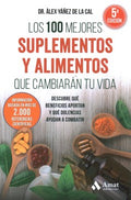 Los 100 mejores suplementos y alimentos que cambiaran tu vida/ The Top 100 Supplements and Foods that Will Change Your Life - MPHOnline.com