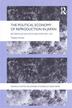 The Political Economy of Reproduction in Japan - MPHOnline.com