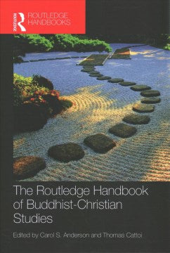 The Routledge Handbook of Buddhist-christian Studies - MPHOnline.com