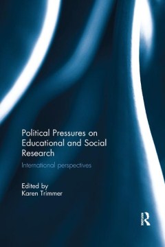 Political Pressures on Educational and Social Research - MPHOnline.com