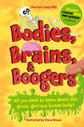 Bodies, Brains and Boogers - MPHOnline.com