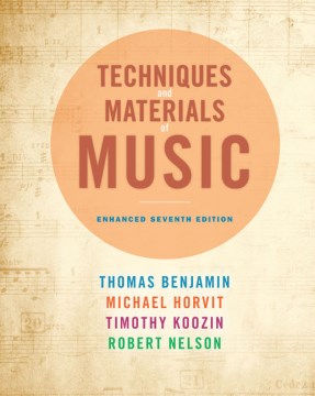 Techniques and Materials of Music From the Common Practice Period Through the Twentieth Century - MPHOnline.com