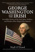 George Washington and the Irish - MPHOnline.com