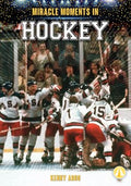 Miracle Moments in Hockey - MPHOnline.com