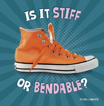 Is It Stiff or Bendable? - MPHOnline.com