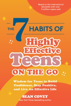 The 7 Habits of Highly Effective Teens on the Go - MPHOnline.com