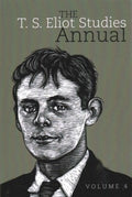 The T. S. Eliot Studies Annual - MPHOnline.com