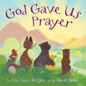 God Gave Us Prayer - MPHOnline.com