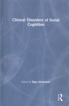 Clinical Disorders of Social Cognition - MPHOnline.com