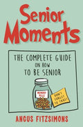 Senior Moments - MPHOnline.com