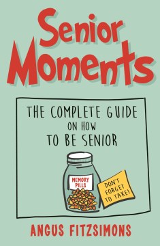 Senior Moments - MPHOnline.com