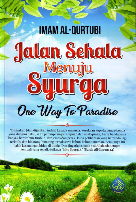 Jalan Sehala Menuju Syurga (One Way To Paradise) - MPHOnline.com