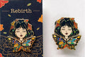 Rebirth - Hard Enamel Pin - MPHOnline.com