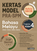Kertas Model Rahsia Skor PRA-SPM Bahasa Melayu Ting. 4 '25 - MPHOnline.com