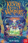 Kevin Vampire: A Wild & Wicked Witch - MPHOnline.com