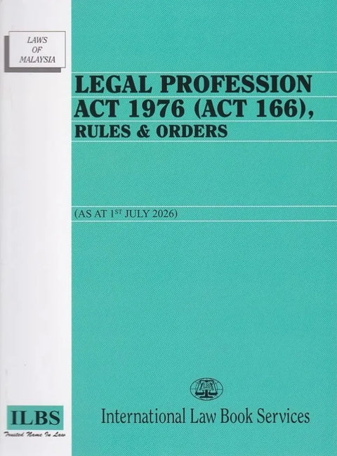 Legal Profession Act 1976 (Act 166) - As at 1/7/2026 - MPHOnline.com