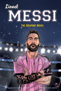 Lionel Messi (Gemini Graphic Novels) - MPHOnline.com