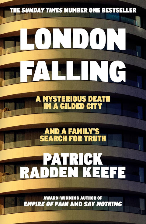 London Falling (UK Ed.): A Mysterious Death in a Gilded City and a Family's Search for Truth - MPHOnline.com